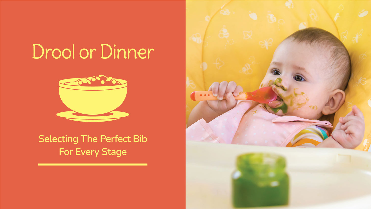 Drool or Dinner - Selecting The Perfect Bib for Every Stage